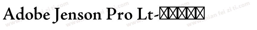 Adobe Jenson Pro Lt字体转换